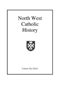 North West Catholic History Volume XLI (2014)