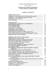 Standards of Sex Offender Management Page 1 of 229 Standards of Sex Offender Management ALASKA DEPT OF CORRECTIONS  TABLE OF CONTENTS