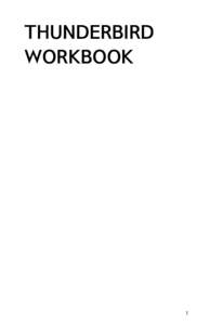 THUNDERBIRD WORKBOOK 1  Published : [removed]