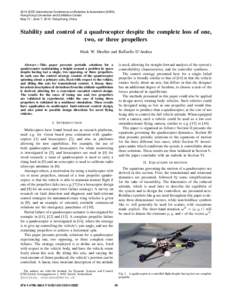 2014 IEEE International Conference on Robotics & Automation (ICRA) Hong Kong Convention and Exhibition Center May 31 - June 7, 2014. Hong Kong, China Stability and control of a quadrocopter despite the complete loss of o