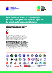Nepal Civil Society Network of Citizenship Rights, the Global Campaign for Equal Nationality Rights and the Institute on Statelessness and Inclusion Joint Submission to the Human Rights Council at the 23rd Session of the