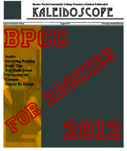 Bossier Parish Community College Presents a Student Publication  Kaleidoscope bpcc Special Orientation Edition