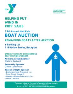 HELPING PUT WIND IN KIDS’ SAILS 19th Annual Ned Kyle  BOAT AUCTION