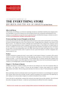   	
   An Executive Summary of The Everything Store Jeff Bezos and the age of amazon