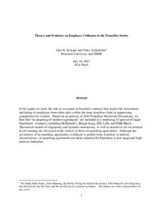 Theory and Evidence on Employer Collusion in the Franchise Sector  Alan B. Krueger and Orley Ashenfelter1 Princeton University and NBER July 18, 2017 First Draft