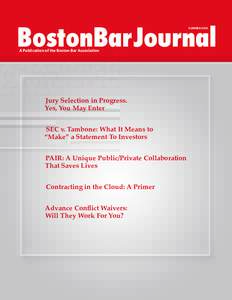 BostonBarJournal SUMMER 2010 A Publication of the Boston Bar Association 	  Jury Selection in Progress.