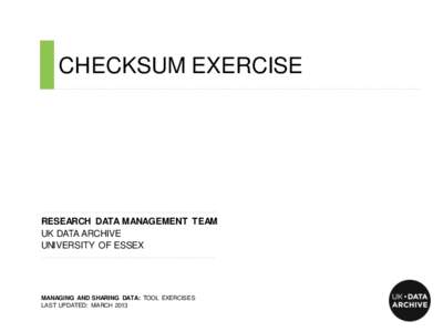 Managing and Sharing Data: Training Resources – Checksum exercise