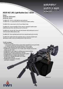 ®  NEGEV NG7 LMG (Light Machine Gun) 7.62mm