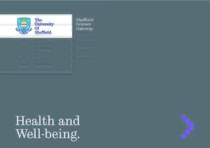 Sheffield Science Gateway. Health and Well-being.