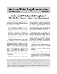 Western States Legal Foundation Information Bulletin SpringThe So-Called “U.S. Record of Compliance”: