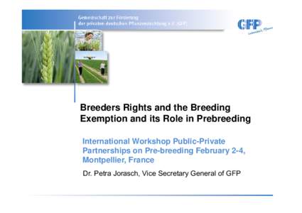 Breeders and the Breeding Name derRights Veranstaltung Exemption and its Role in Prebreeding VeranstaltungWorkshop