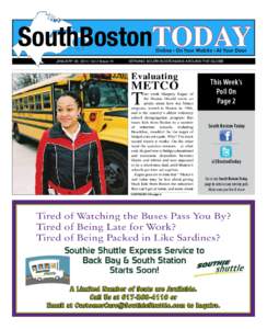 Streetcar suburbs / METCO / New England Association of Schools and Colleges / Boston / Brookline /  Massachusetts / John Kerry / New England / Massachusetts / Neighborhoods in Boston /  Massachusetts / United States