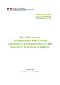 Recueil de besoins Développements en matière de surveillance et d’évaluation DCE de l’état des eaux et des milieux aquatiques  Version)