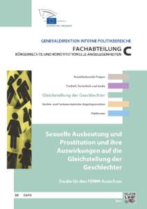 Sexuelle Ausbeutung und Prostitution und deren Auswirkungen auf die Gleichstellung der Geschlechte