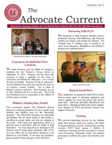OctoberThe Advocate Current Advocates for Homeless Families, Inc. 216 Abrecht Place Frederick, MD2003 www.afhf.org