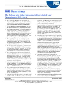 Bill Summary The Lokpal and Lokayuktas and other related Law (Amendment) Bill, 2014   The Lokpal and Lokayuktas and other related Law