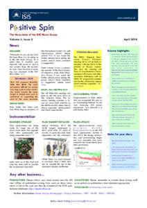 P sitive Spin The Newsletter of the ISIS Muon Group Volume 3, Issue 2 April 2014