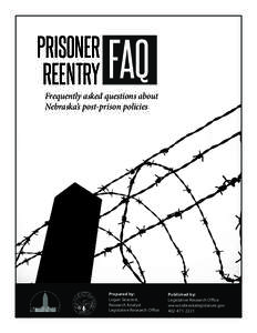 PRISONER REENTRY FAQ  Frequently asked questions about