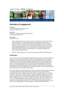 Indicators of engagement Colin Beer Curriculum Design and Development Unit Central Queensland University Ken Clark Faculty of Arts, Business, Informatics and Education