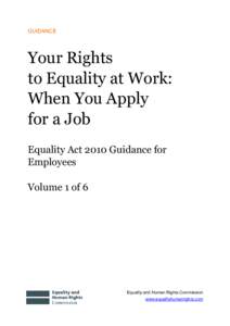Equality and Human Rights Commission / Government / Disability / Discrimination / Employment / United Kingdom employment equality law / Gender Equality Duty in Scotland / United Kingdom labour law / United Kingdom / Law