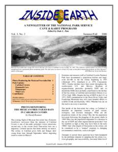 A NEWSLETTER OF THE NATIONAL PARK SERVICE CAVE & KARST PROGRAMS Edited by Dale L. Pate Vol. 3, No. 2