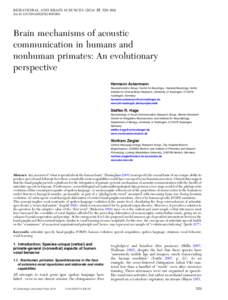 BEHAVIORAL AND BRAIN SCIENCES, 529–604 doi:S0140525X13003099 Brain mechanisms of acoustic communication in humans and nonhuman primates: An evolutionary