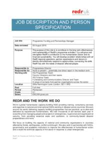 JOB DESCRIPTION AND PERSON SPECIFICATION Job title Programme Funding and Partnerships Manager
