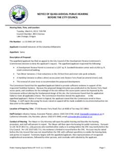 NOTICE OF QUASI-JUDICIAL PUBLIC HEARING BEFORE THE CITY COUNCIL Hearing Date, Time, and Location: Tuesday, March 4, 2013; 7:00 PM Council Chamber, 380 A Avenue
