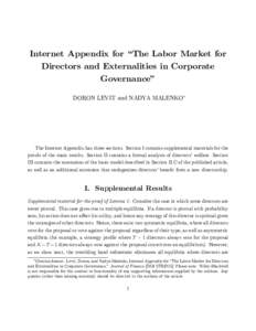 Internet Appendix for “The Labor Market for Directors and Externalities in Corporate Governance” DORON LEVIT and NADYA MALENKO  The Internet Appendix has three sections. Section I contains supplemental materials for 