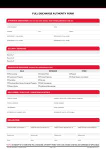 FULL DISCHARGE AUTHORITY FORM ATTENTION: DISCHARGES (FAX: EMAIL: ) LOAN NUMBER:  DATE: