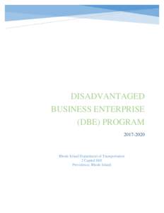 Disadvantaged business enterprise (dbe) Program