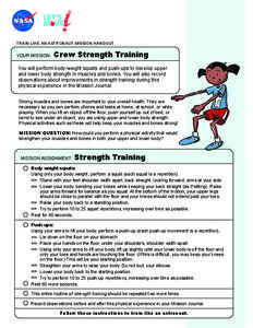 TRAIN LIKE AN ASTRONAUT MISSION HANDOUT  YOUR MISSION: Crew Strength Training