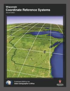 Wisconsin Coordinate Reference Systems 2nd edition - Rev January 2012.indd