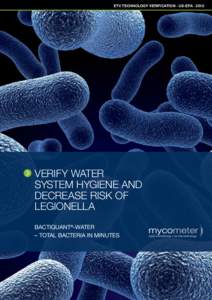 ETV TECHNOLOGY VERIFICATION · US-EPA · 2012  VERIFY WATER SYSTEM HYGIENE AND DECREASE RISK OF LEGIONELLA