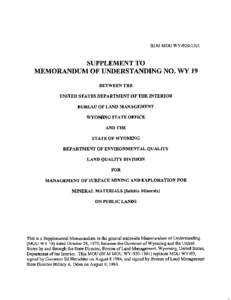 WYOMING OPERATING GUIDELINES MANAGEMENT OF SURFACE MINING & EXPLORATION FOR MINERAL MATERIALS (Saleable Minerals) ON BLM LANDS