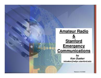 Amateur Radio & Stanford Emergency Communications by
