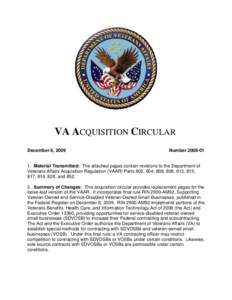 VA ACQUISITION CIRCULAR December 8, 2009 NumberMaterial Transmitted: The attached pages contain revisions to the Department of