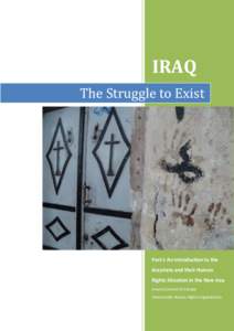 IRAQ The Struggle to Exist Part I: An Introduction to the Assyrians and their Human Rights Situation in the New Iraq