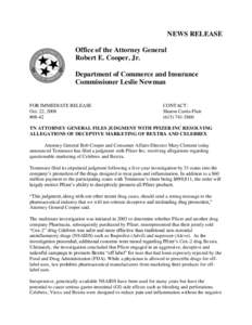 NEWS RELEASE Office of the Attorney General Robert E. Cooper, Jr. Department of Commerce and Insurance Commissioner Leslie Newman
