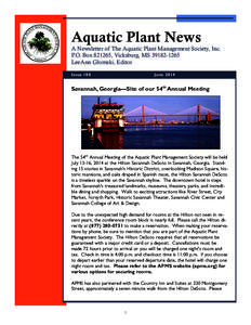 Aquatic Plant News  A Newsletter of The Aquatic Plant Management Society, Inc. P.O. Box[removed], Vicksburg, MS[removed]LeeAnn Glomski, Editor Issue 106