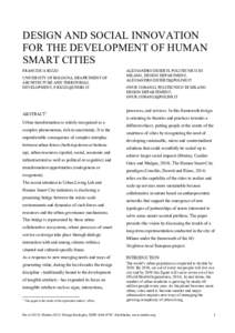 DESIGN AND SOCIAL INNOVATION FOR THE DEVELOPMENT OF HUMAN SMART CITIES FRANCESCA RIZZO UNIVERSITY OF BOLOGNA, DEAPRTMENT OF ARCHITECTURE AND TERRITORIAL