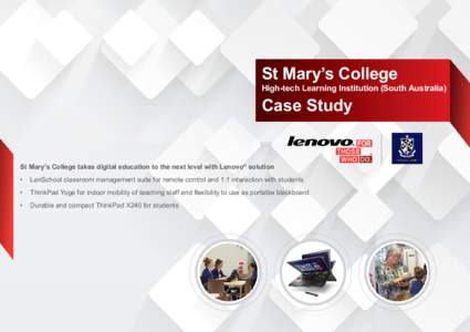 St Mary’s College  High-tech Learning Institution (South Australia) Case Study