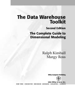 The Data Warehouse Toolkit Second Edition The Complete Guide to Dimensional Modeling