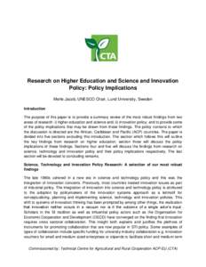 Research on Higher Education and Science and Innovation Policy: Policy Implications Merle Jacob, UNESCO Chair, Lund University, Sweden Introduction The purpose of this paper is to provide a summary review of the most rob