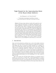 Tight Bounds for the Approximation Ratio of the Hypervolume Indicator Karl Bringmann1 and Tobias Friedrich2 1  2