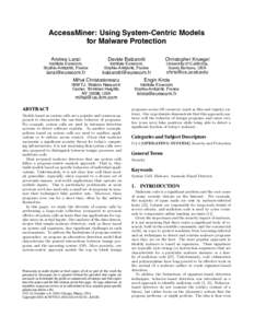 AccessMiner: Using System-Centric Models for Malware Protection Andrea Lanzi Davide Balzarotti