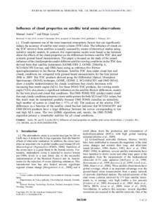 JOURNAL OF GEOPHYSICAL RESEARCH, VOL. 116, D03208, doi:2010JD014780, 2011  Influence of cloud properties on satellite total ozone observations Manuel Antón1,2 and Diego Loyola3 Received 19 July 2010; revised 3 D