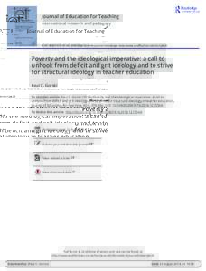 Journal of Education for Teaching International research and pedagogy ISSN: PrintOnline) Journal homepage: http://www.tandfonline.com/loi/cjet20  Poverty and the ideological imperative: a call to