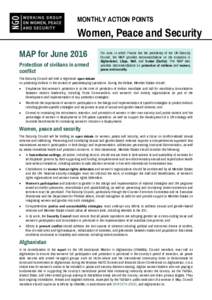 MONTHLY ACTION POINTS  Women, Peace and Security MAP for June 2016 Protection of civilians in armed conflict