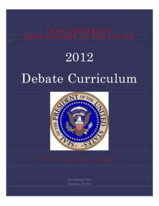 LYNN UNIVERSITY ROSS COLLEGE OF EDUCATION Ross 2012 Debate Curriculum